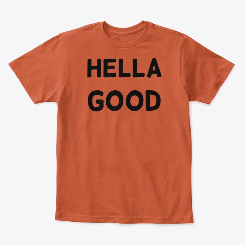 Hella Good