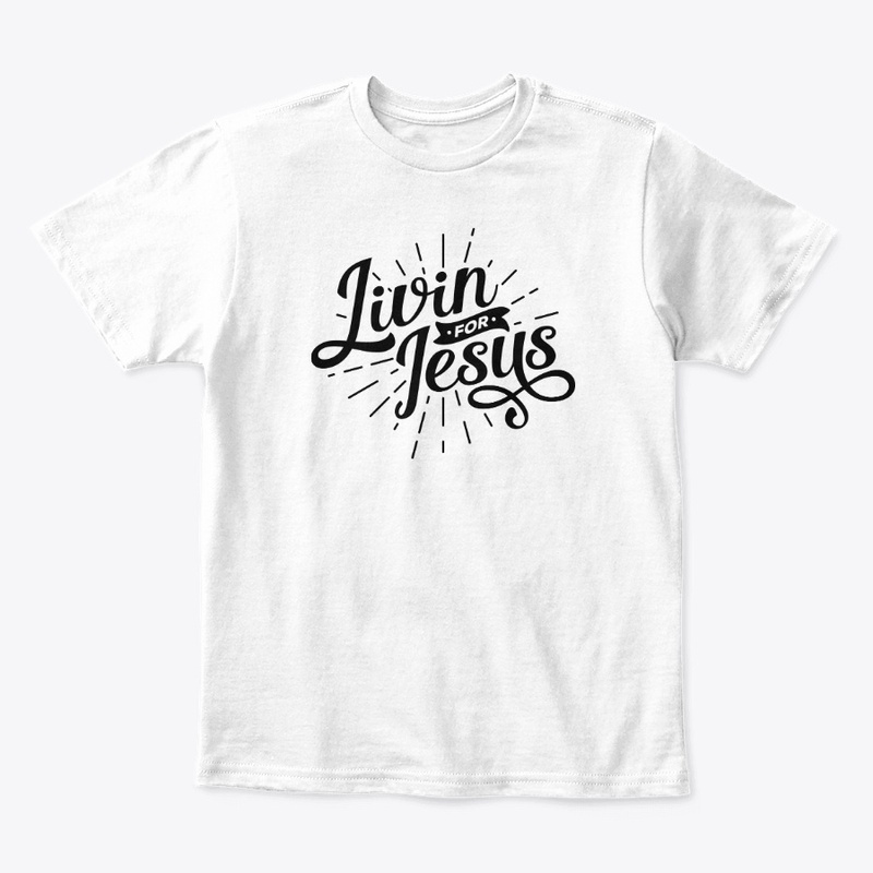 Livin For Jesus