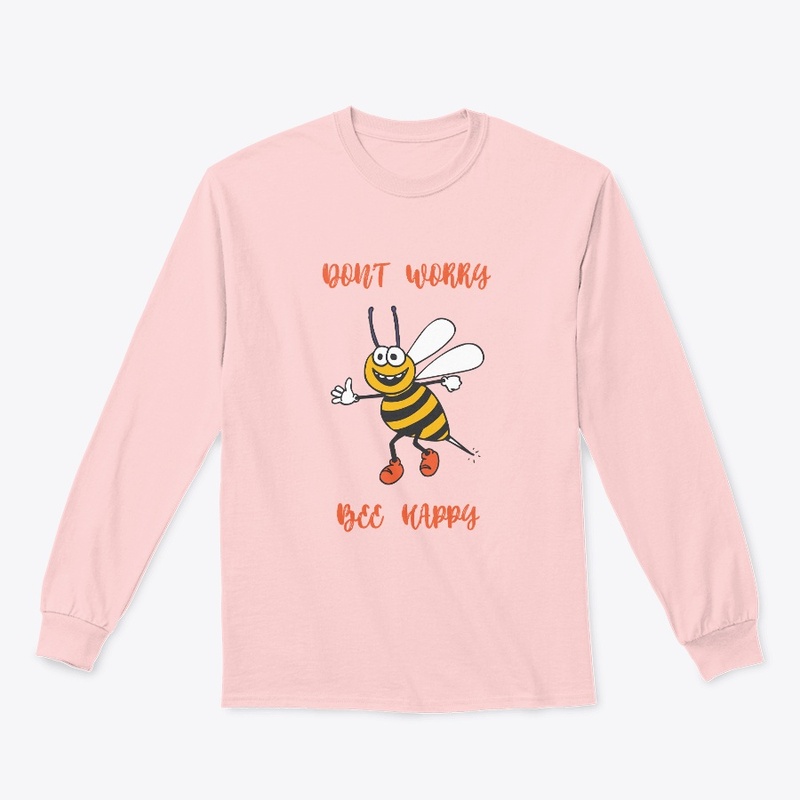 Don't worry bee happy