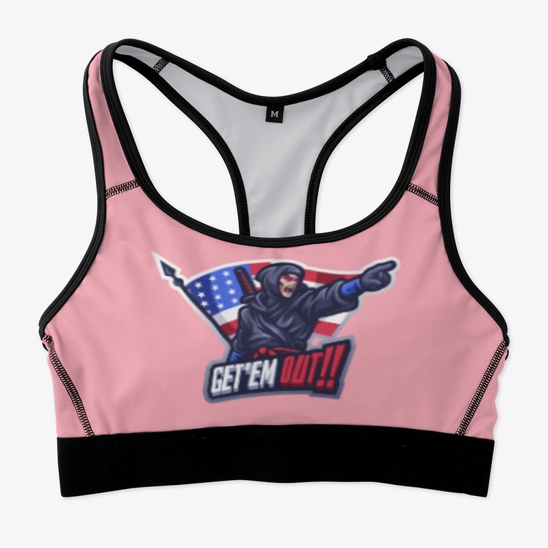 GET'EM OUT! Sports Bra
