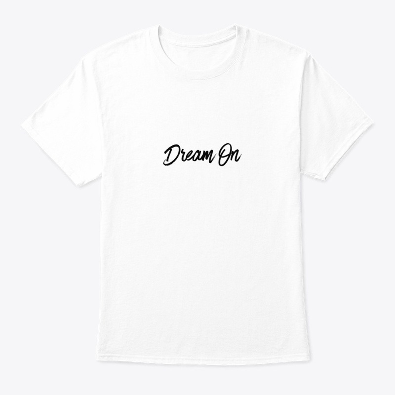 DREAM ON - Positivity/Mindset/Fun/Quirky