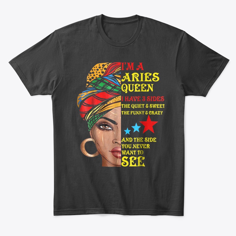 Im A Aries  I Have  Sides Birthday Shirt