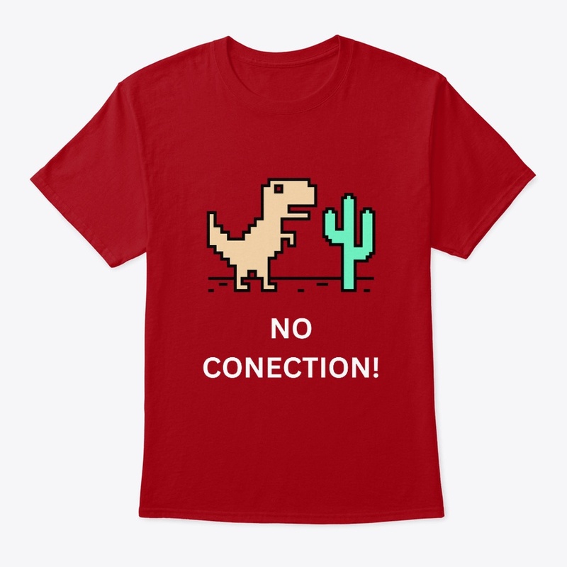 No Connection T-shirt design