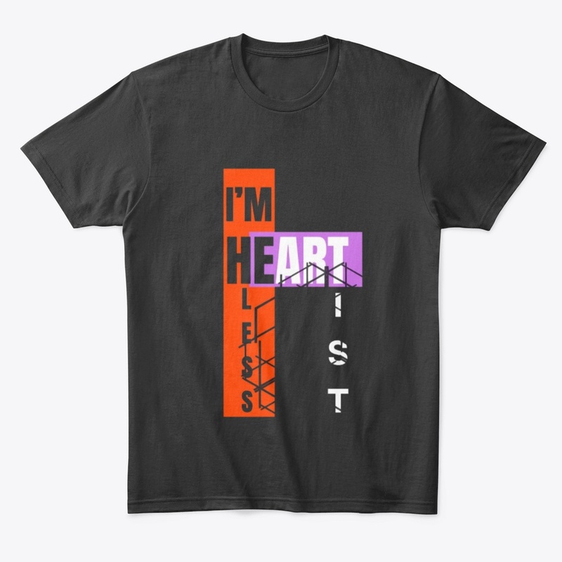I’m Heartless Artist Creative Graphic
