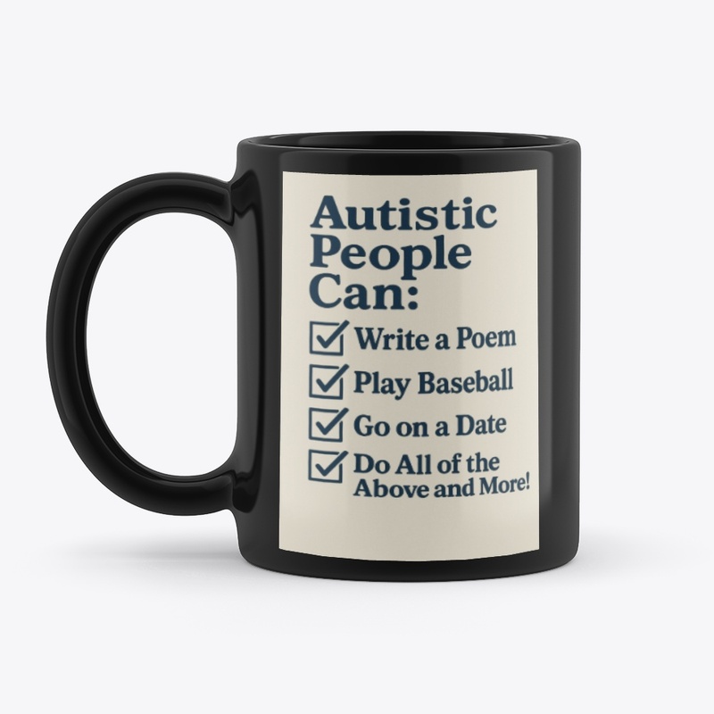 Autistic People Can Do a Lot!