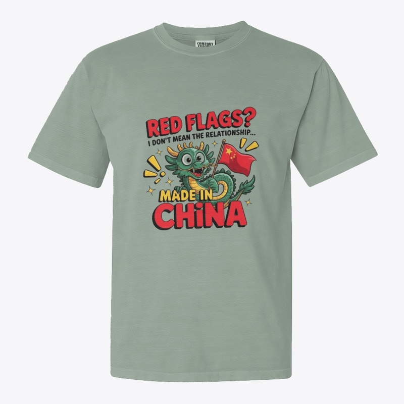 Red Flags? Made in China – Funny design!