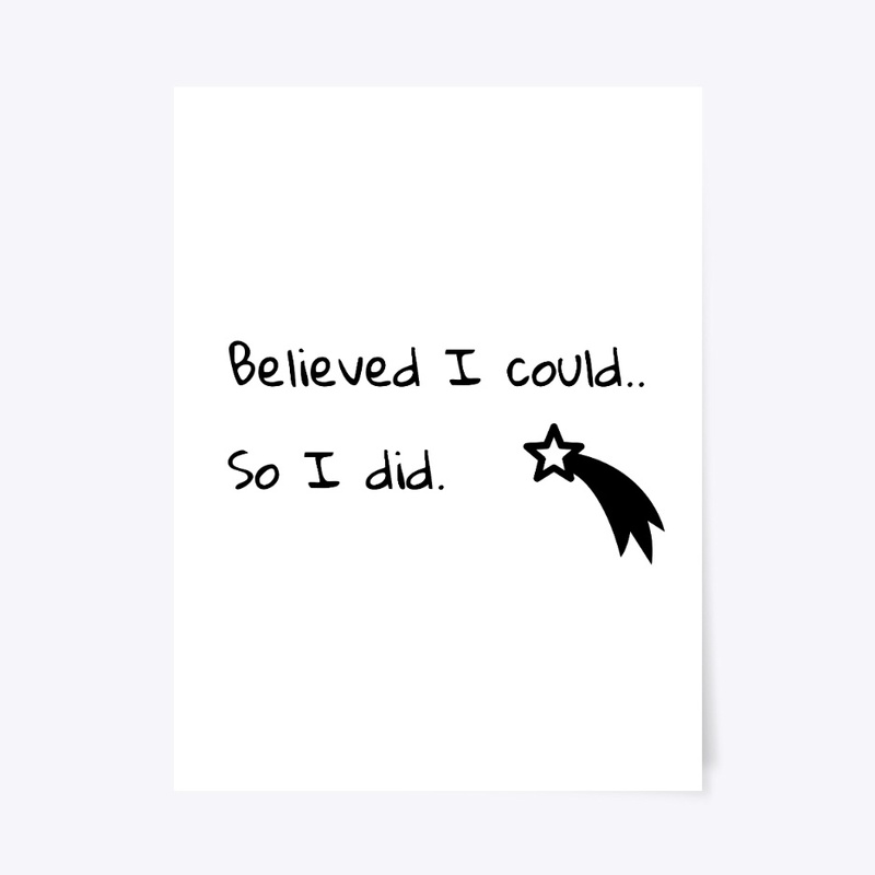 'Believed I could' design