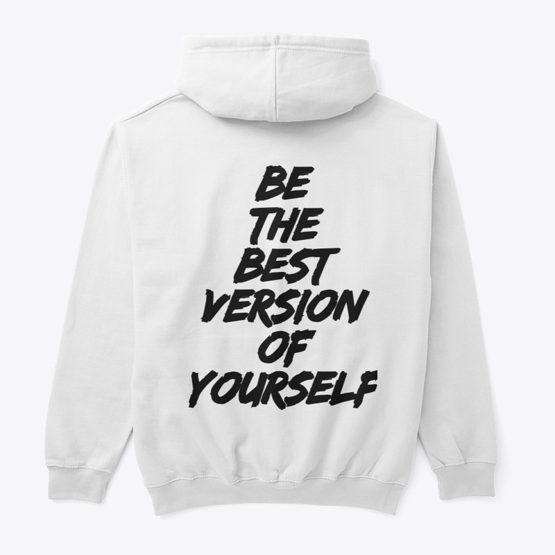 be the best version of yourself