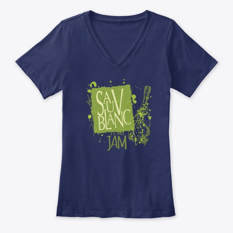 Sauv Blanc is my JAM!