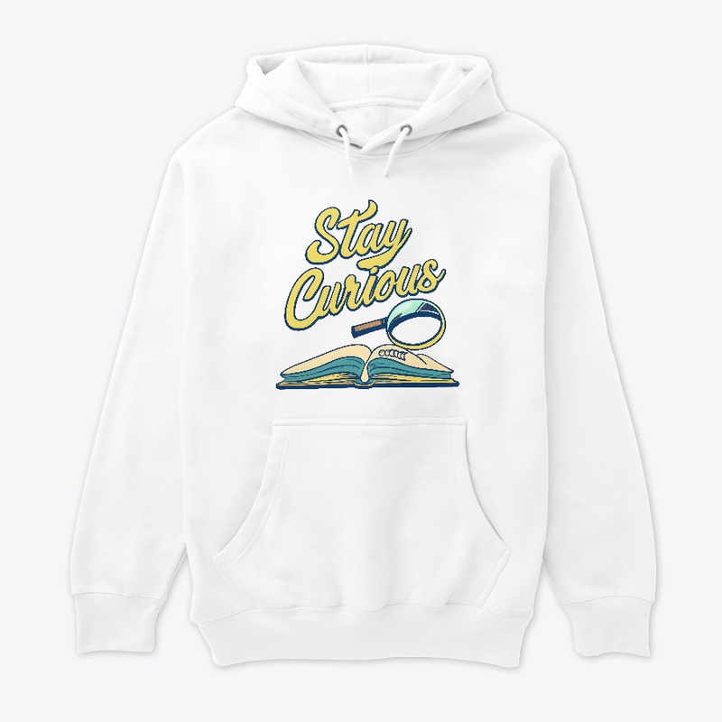 Stay Curious T-shirt