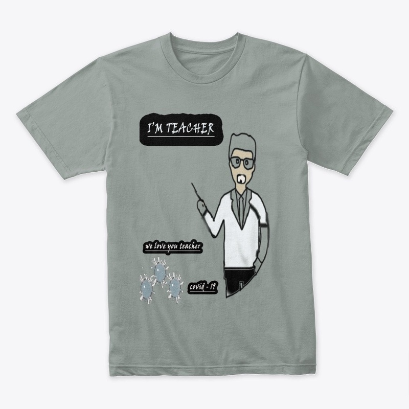 T shirt teacher covid - 19