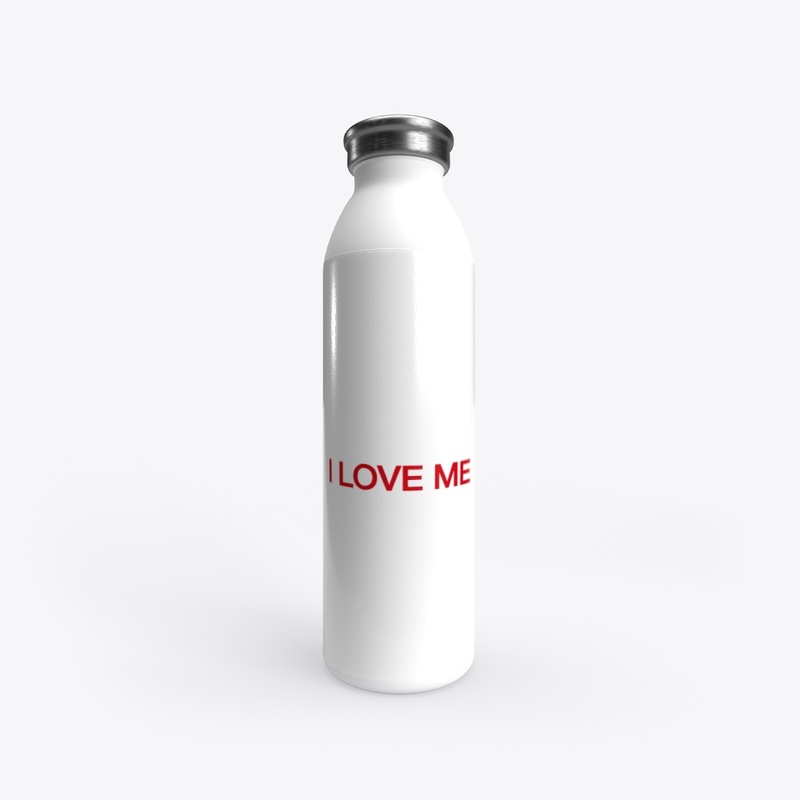 I LOVE ME