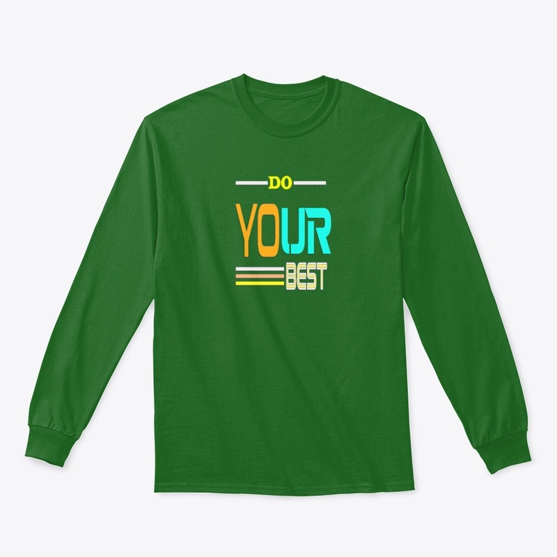 DO YOUR BEST TEE-MODELS
