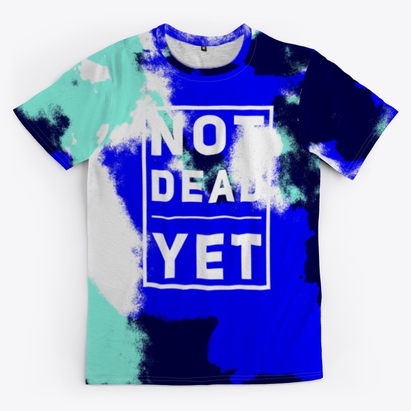 Not Dead Yet - Batik Tie-Dye Camouflage