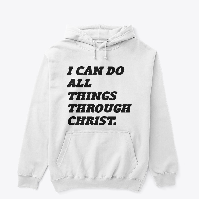I Can Do All Things Through Christ 