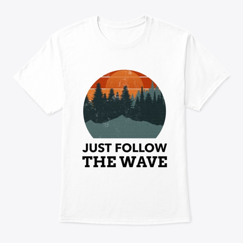 Just Follow the Wave #30