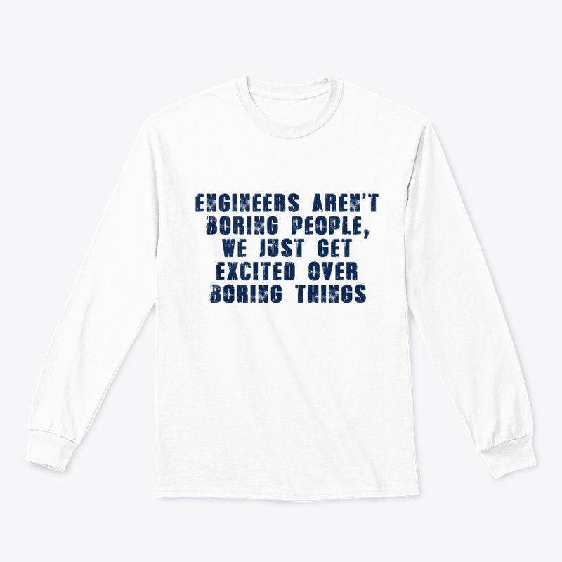 Engineers Are Not Boring