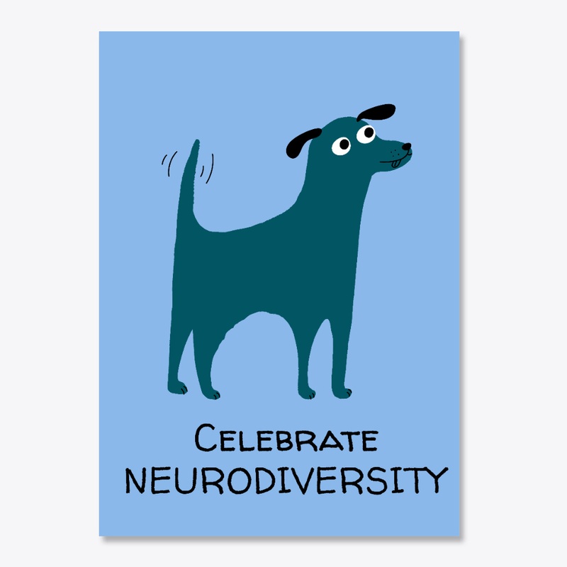 Celebrate Neurodiversity Dog