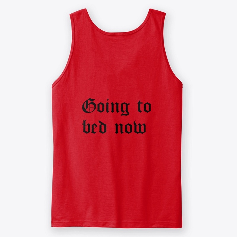 going to bed
