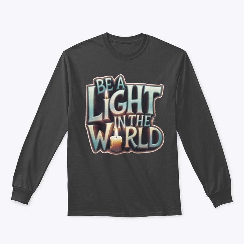 Be a Light in the World
