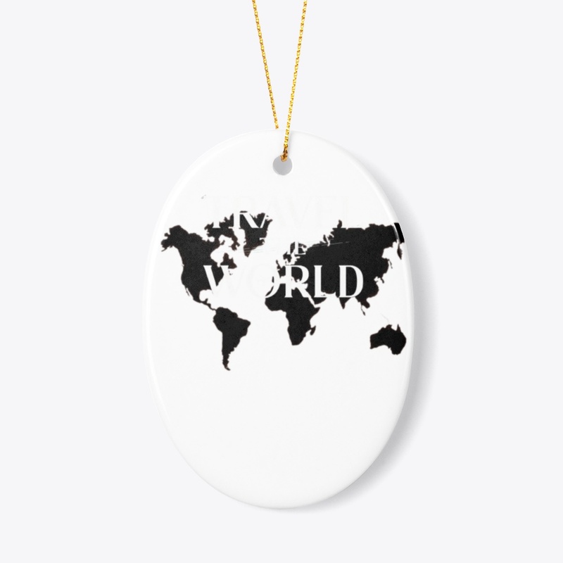 "travel the world"