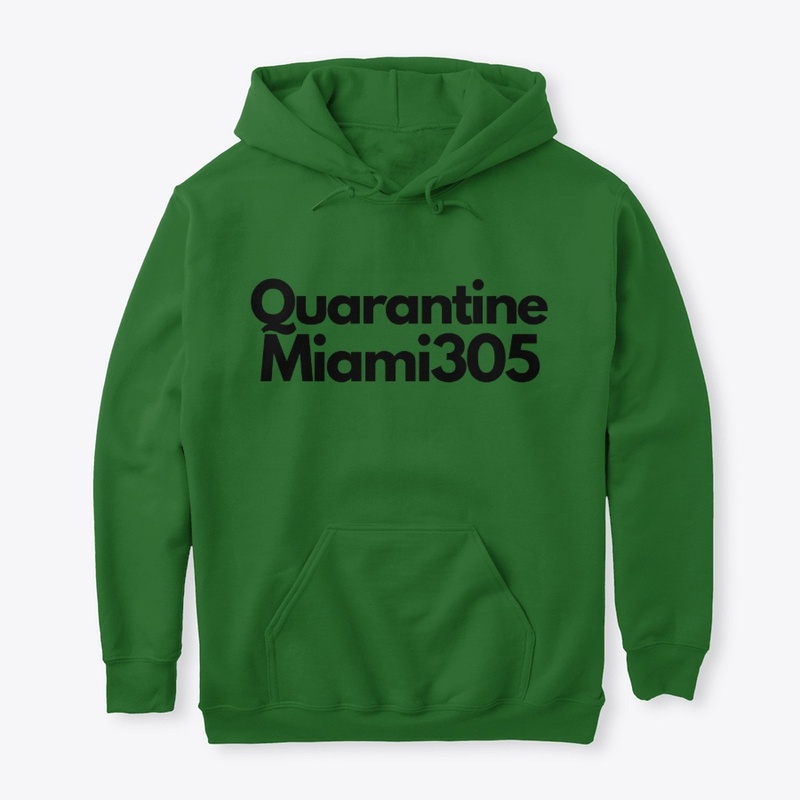  Quarantine Miami 305