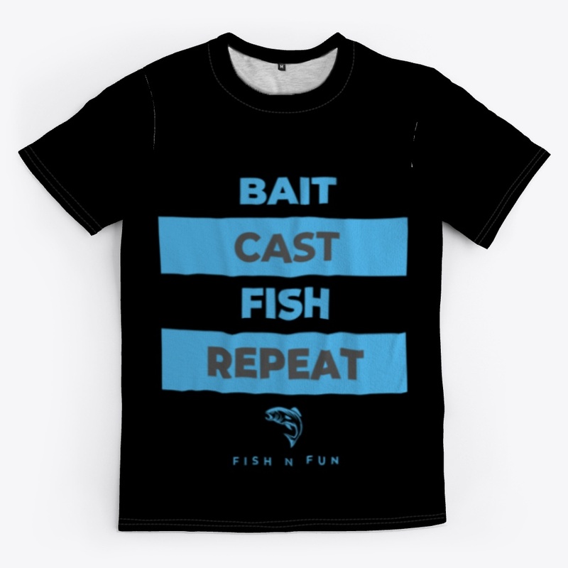 Bait. Cast. Fish. Repeat. 