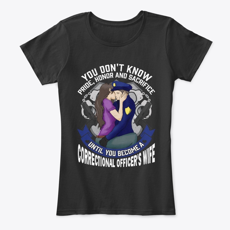 Corrections Officer's Wife Gift Until