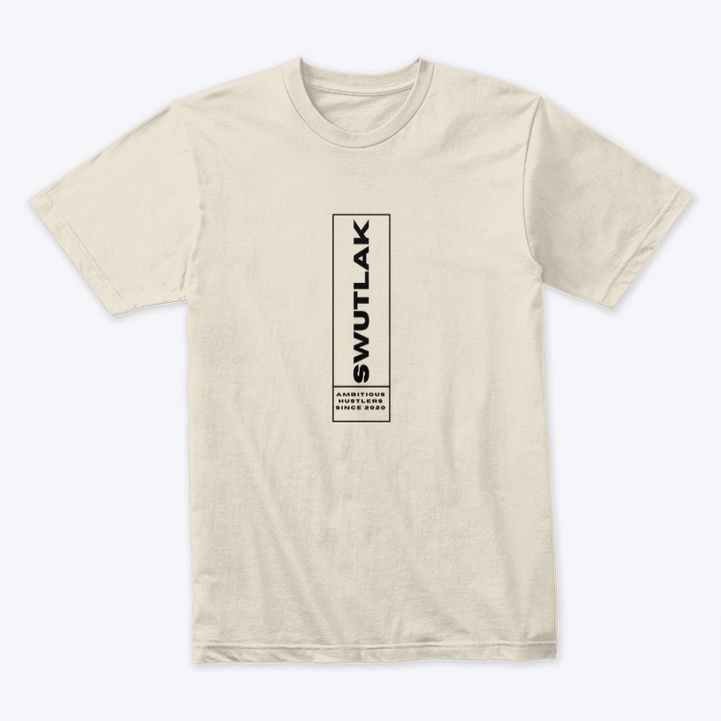 SWUTLAK Ambitious Hustlers