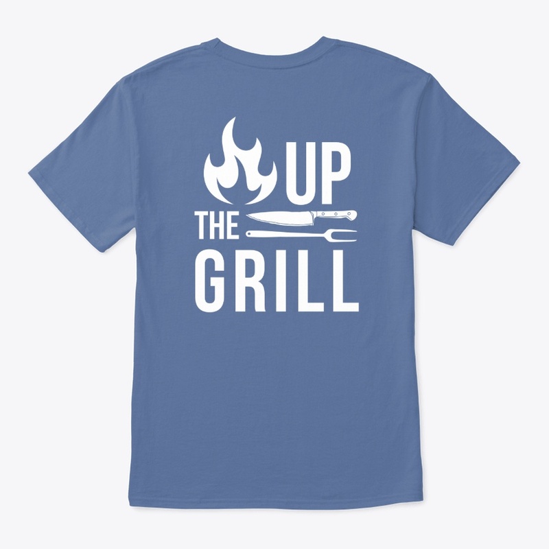 "Fire Up the Grill" T-shirt