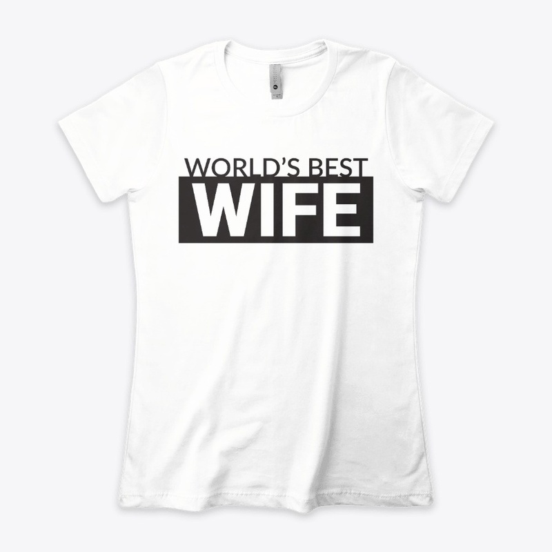 Worlds best Wife