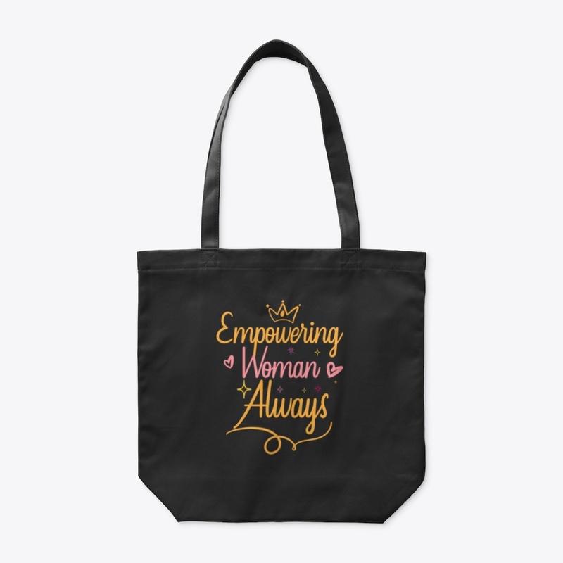 Empowering Woman Always Collection