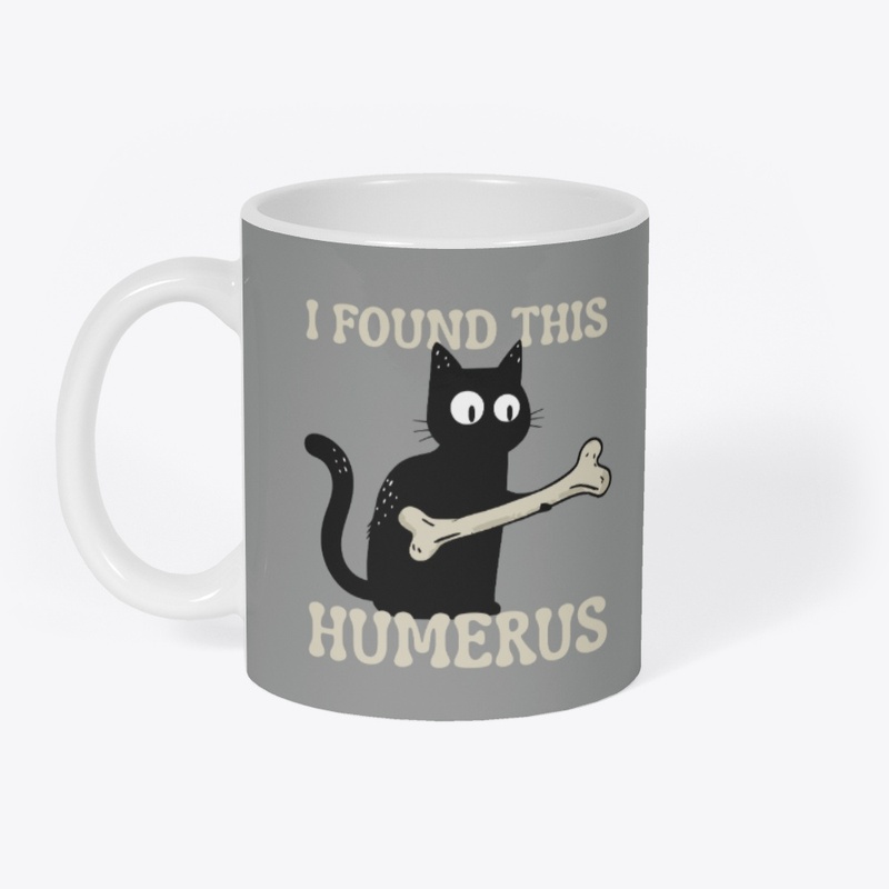 I Found This Humerus