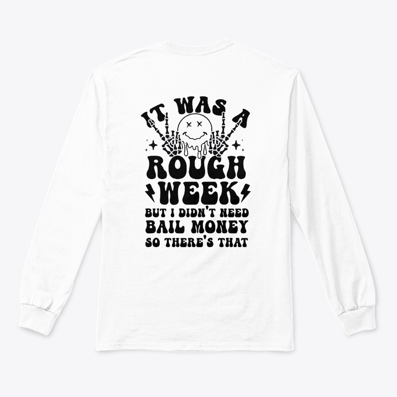 It Was A Rough Week!