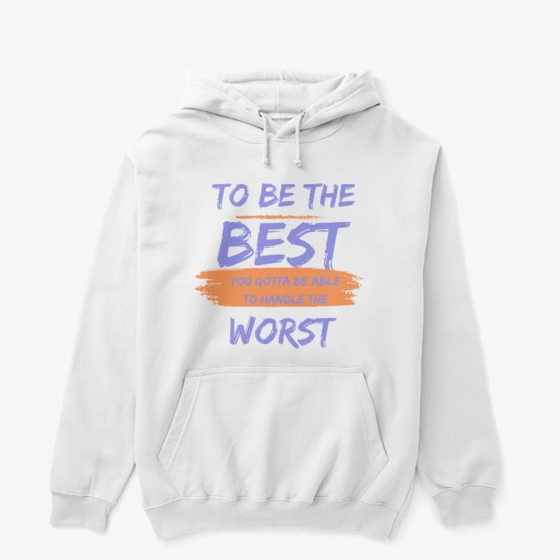 To be the Best