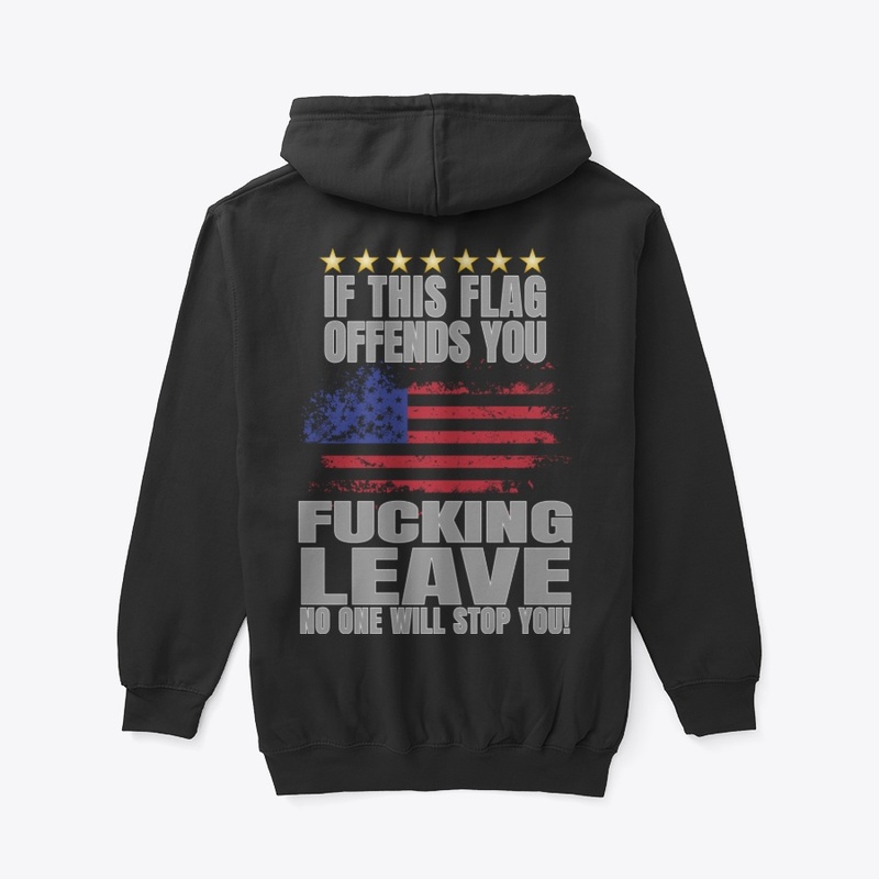 If This Flag Offends You Leave