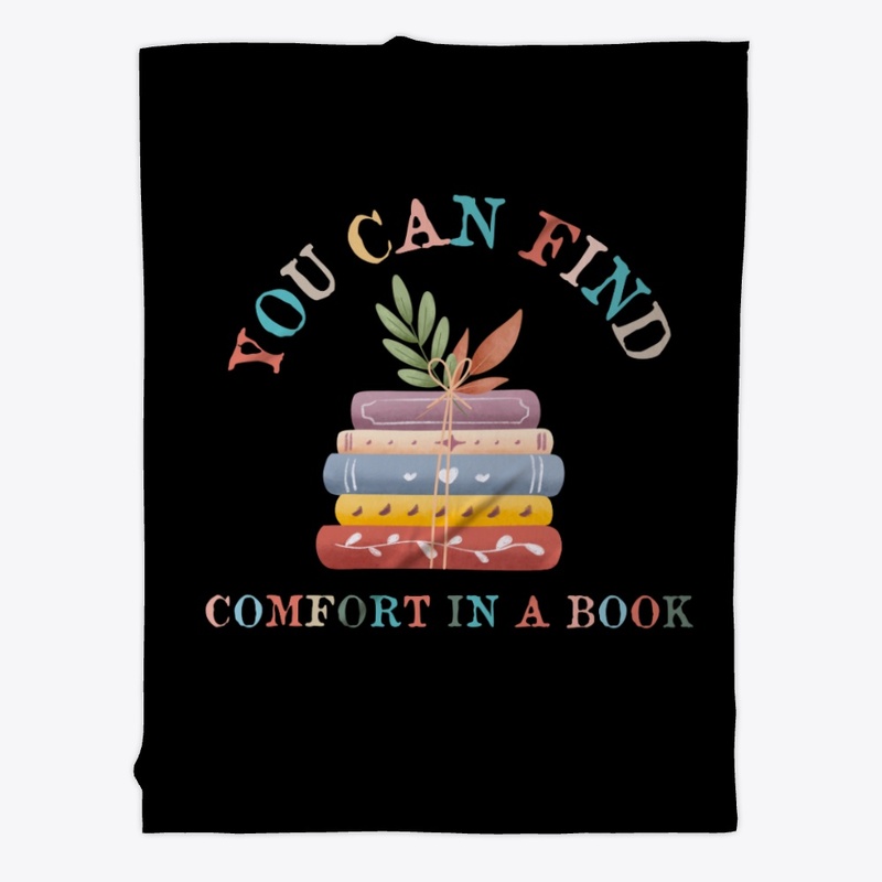 You Can Find Comfort In A Book