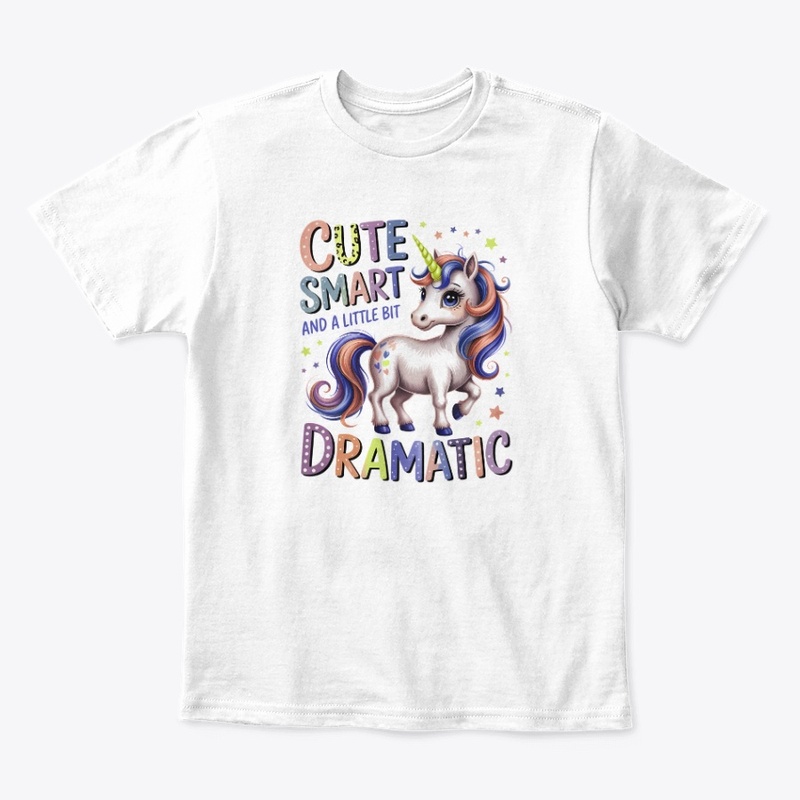 Cute Smart and A Little Bit Dramatic