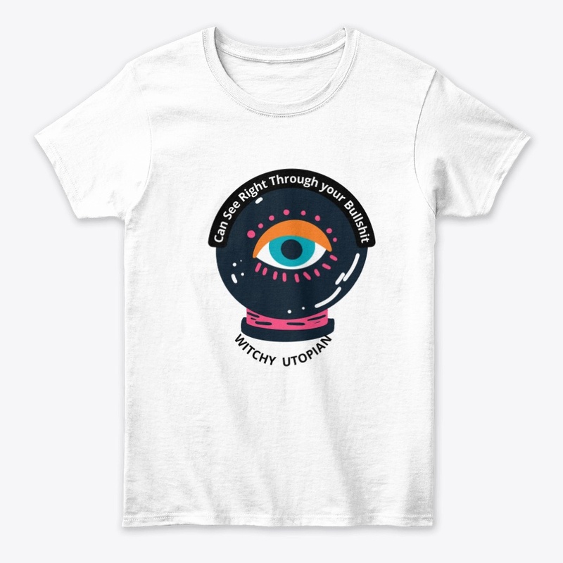 EYE CAN SEE THROUGH YOUR B.S