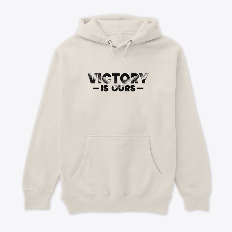 Victory is Ours