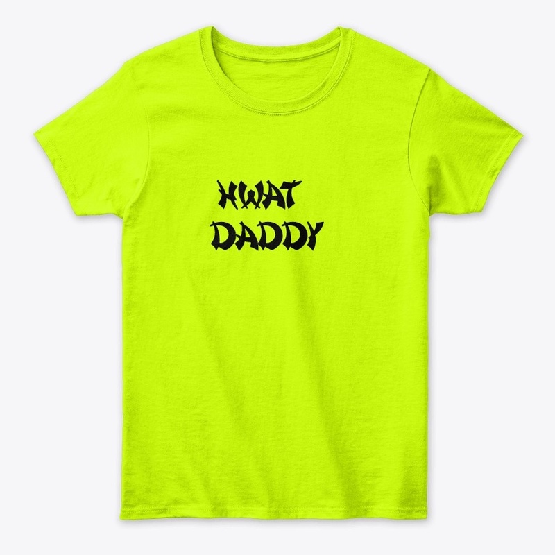 Hwat Daddy Collection