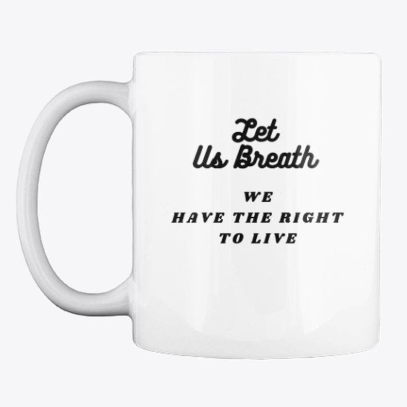 Let us breath