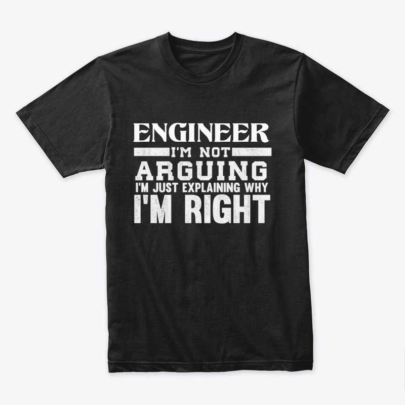 Funny engineer quote gift T-Shirt