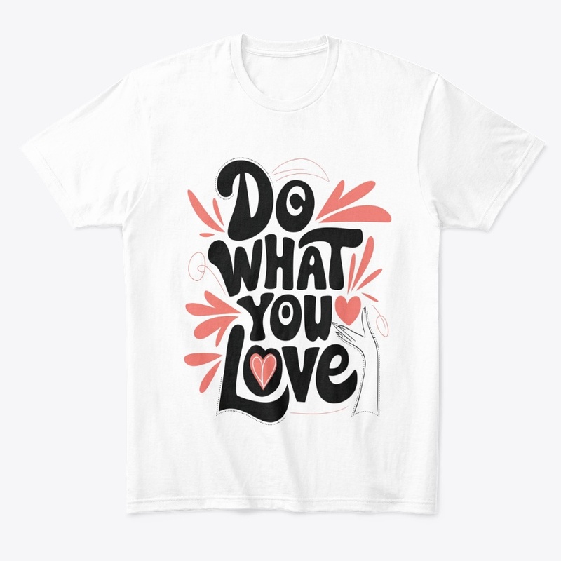 Do What You Love