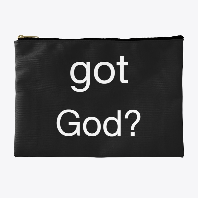 Got God? 