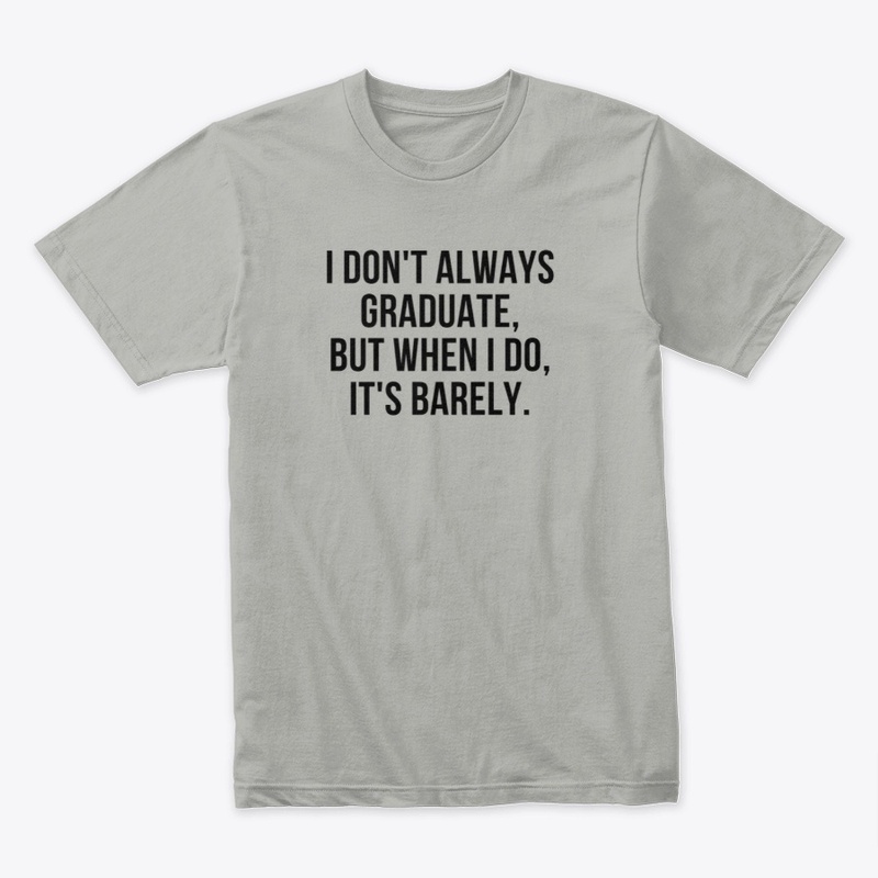 Funny Graduation Shirts