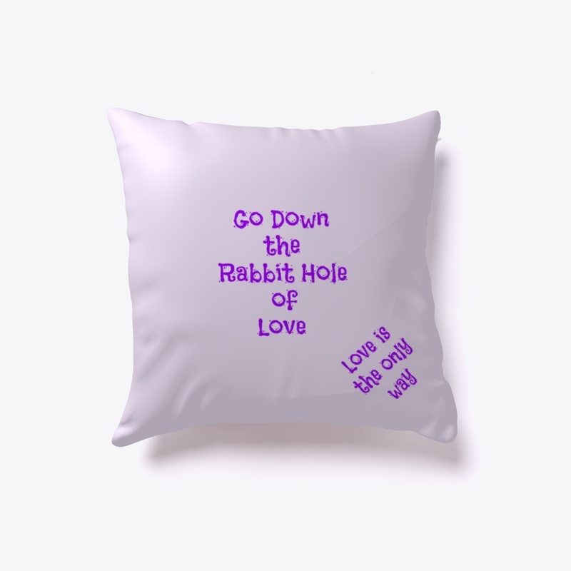 Go Down the Rabbit Hole of Love,