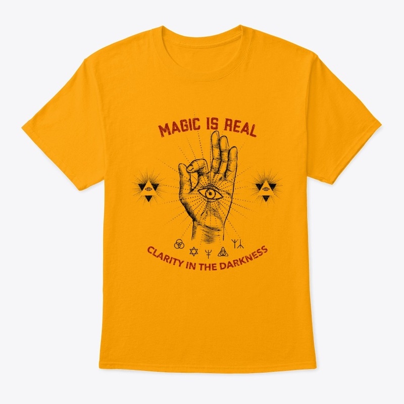 Magic is Real - Clarity in the Darkness