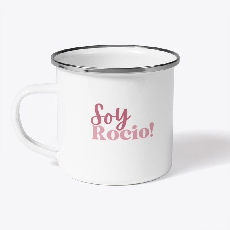 Soy Rocio! - Camping Mug