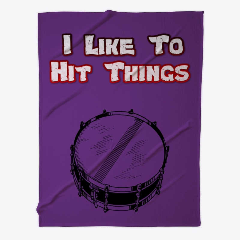 I Like to Hit Things